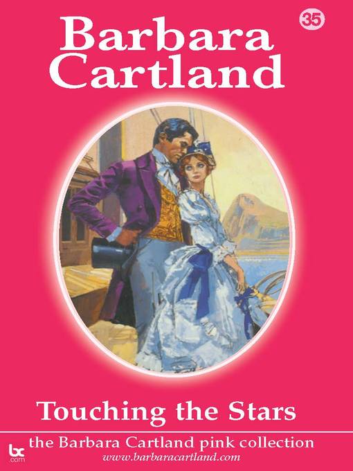 Title details for Touching the Stars by Barbara Cartland - Wait list